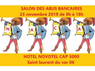 VIII ième Salon des abus bancaires à Saint Laurent du Var