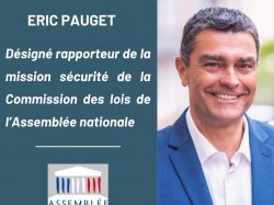 Éric PAUGET nommé rapporteur du Budget « Sécurités » par la commission des Lois de l'Assemblée nationale »