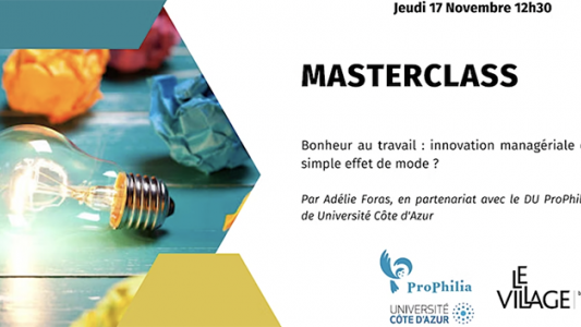 Masterclass : "Bonheur au travail : innovation managériale ou simple effet de mode ?"