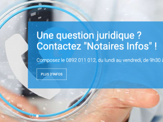 Le Conseil supérieur du notariat lance le service NOTAIRES INFOS