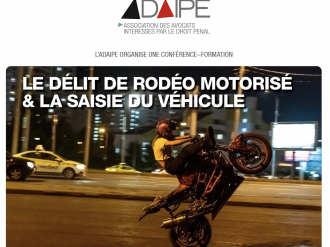 Formation ADAIPE : Le délit de rodéo motorisé et la saisie du véhicule