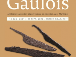Expo " À la table des Gaulois. Aristocrates, guerriers et pouvoirs sur les cimes des Alpes-Maritimes"