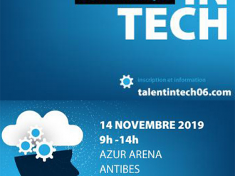 TALENT IN TECH : La rencontre des métiers du numérique le 14 novembre à Sophia !