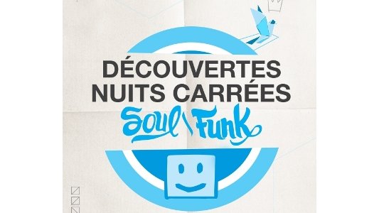 Du groove pour l'hiver des 4 Saisons de Découvertes Nuits Carrées !