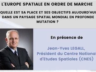 REPORT //Webinaire Maison de l'Europe Côte d'Azur-Var "L'Europe spatiale en ordre de marche" 6 avril