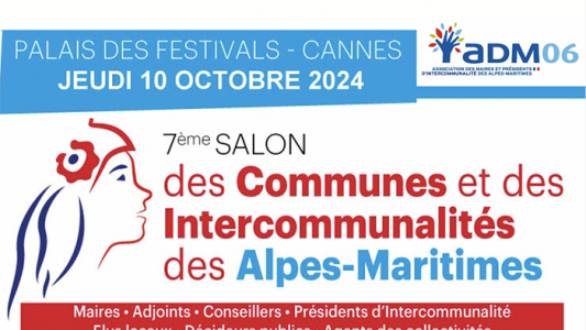 7e Salon des maires des Alpes-Maritimes 2024 : le programme de la journée du 10 ocotobre à Cannes