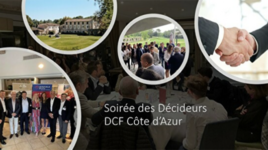 Soirée des décideurs DCF Côte d'Azur le 2 juin à Opio