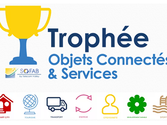 Trophée Objets Connectés et Services 2017 : Ouverture des inscriptions ce 20 février