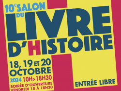  Villeneuve-Loubet : 10e Salon du Livre d'Histoire les 18, 19 et 20 octobre 