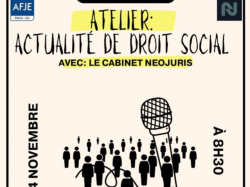Atelier AFJE 06 sur l'actualité du droit social : rendez-vous le 14 novembre avec le cabinet NEOJURIS Atelier AFJE 06 sur l'actualité du droit social : rendez-vous le 14 novembre avec le cabinet NEOJURIS