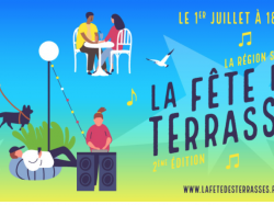  La Fête des Terrasses revient le 1er juillet pour une deuxième édition !