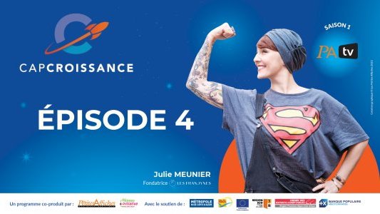 Cap Croissance - Saison 1 Episode 4
