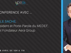 Fabrice Le Saché invité de l'UPE-06 pour un échange web avec les entrepreneurs maralpins