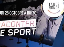 Le Musée National du Sport organise un table ronde "Raconter le sport"