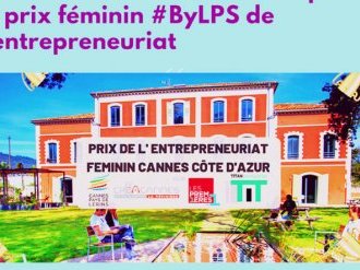 Prix de l'entrepreneuriat féminin Cannes Côte d'Azur : candidatures ouvertes jusqu'au 2 avril !