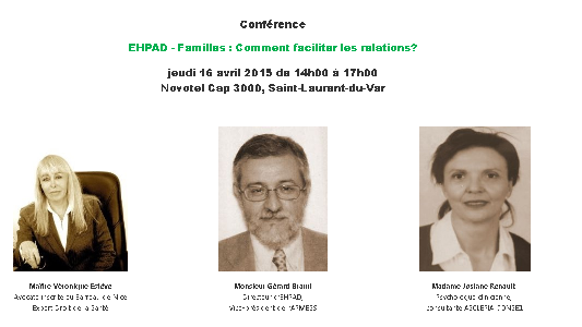 Conférence EHPAD - Familles : Comment faciliter les relations ?