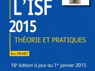 L'ISF 2015, Mode d'emploi