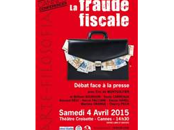 Cannes Conférences : « La fraude fiscale », débat face à la presse