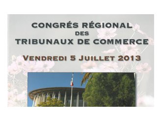 Grasse : Congrès régional des Tribunaux de commerce