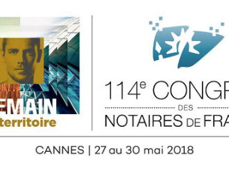 Rapport de synthèse – Cannes 114ème Congrès des notaires de France – Demain, le territoire