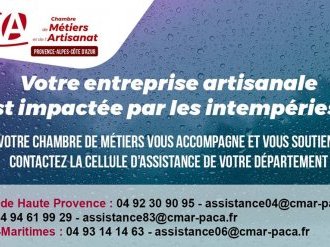 Intempéries en région Sud-Paca : La Chambre de métiers accompagne et soutient les entreprises sinistrées