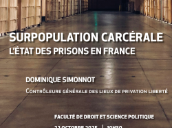 Dominique Simonnot invitée de la faculté de Droit pour une conférence sur le thème de la surpopulation carcérale  Dominique Simonnot invitée de la faculté de Droit pour une conférence sur le thème de la surpopulation carcérale
