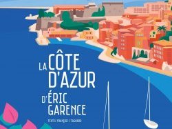 Beau livre : « La Côte d'Azur d'Éric Garence »