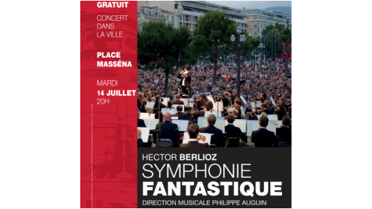 Concert dans la Ville Place Masséna à Nice : venez écouter la Symphonie Fantastique d'Hector Berlioz