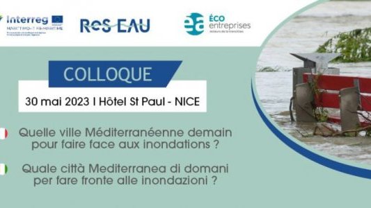 "Quelle ville Méditerranéenne demain pour faire face aux inondations ?" (colloque)