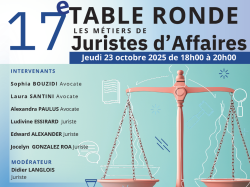 Juristes d'affaires : 17e table ronde ANEJA/AFJE 06 pour découvrir les métiers du droit en entreprise à Nice Juristes d'affaires : 17e table ronde ANEJA/AFJE 06 pour découvrir les métiers du droit en entreprise à Nice