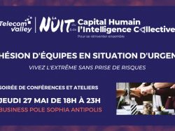 Nuit du Capital Humain & de l'Intelligence Collective : partages d'expériences pour mieux gérer les situations d'urgence 