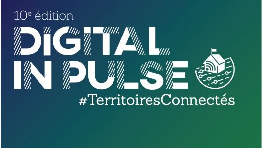 C'est parti pour la 10e édition de Digital InPulse Huawei sur le thème "les Territoires Connectés"