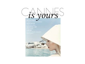 Lancement de Cannes is yours, le magazine dédié à l'art de vivre