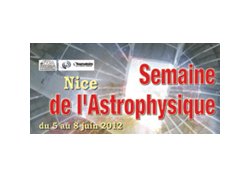 Nice : la communauté française des chercheurs en astronomie et en astrophysique se réunit du 5 au 8 juin
