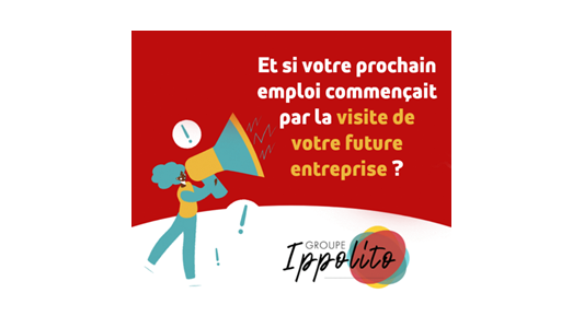 Pass #visitemonentreprise : Pôle Emploi invite les candidats à une visite VIP des entreprises