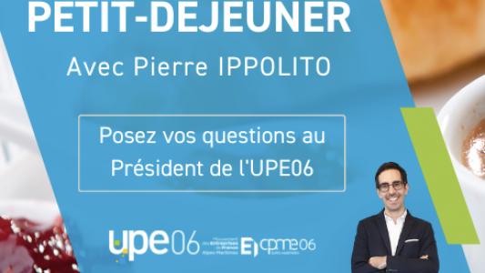 Petit déjeuner avec le président de l'UPE06 le 9 février