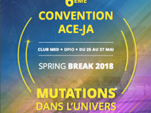 6ème convention ACE-JA : "MUTATIONS DANS L'UNIVERS DES AVOCATS" au Club Med Opio du 25 au 27 mai