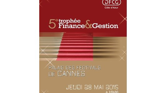 Candidatez pour le Trophée Finance & Gestion DFCG Côte d'Azur !