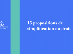 Le Conseil Supérieur du Norariat publie un livret de 15 propositions de simplification du droit