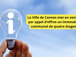 La Ville de Cannes met en vente par appel d'offres un immeuble communal de quatre étages