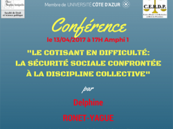 Conférence CERDP - "Le cotisant en difficulté : la sécurité sociale confrontée à la discipline collective"