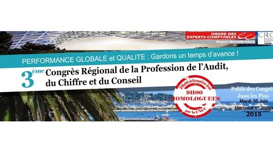 CROEC Marseille PACA - CRCC AIX BASTIA - Congrès Régional de la Profession de l'Audit, du Chiffre et du Conseil - "Mobilisation pour la croissance"