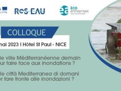 "Quelle ville Méditerranéenne demain pour faire face aux inondations ?" (colloque)
