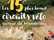 Les 15 plus beaux circuits vélo de Mandelieu dans la poche !