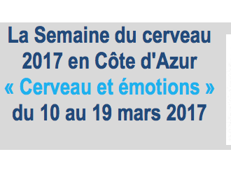 J-10 : La Semaine du Cerveau en Côte d'Azur du 10 au 19 mars 2017
