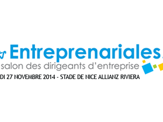 Les Entreprenariales à Nice : Allez l'entreprise !