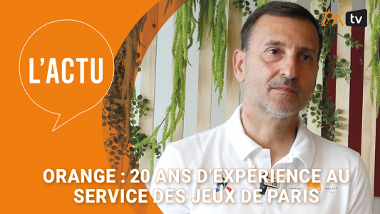 Orange : 20 ans d'expérience au service des Jeux de Paris