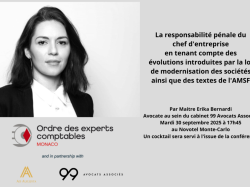 Monaco - Conférence sur la responsabilité pénale du chef d'entreprise (évolutions et enjeux) Monaco - Conférence sur la responsabilité pénale du chef d'entreprise (évolutions et enjeux)