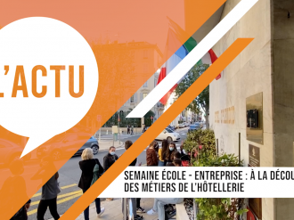 Semaine Ecole - Entreprise : visite de l'Hôtel Splendid par les élèves du collège Nazareth