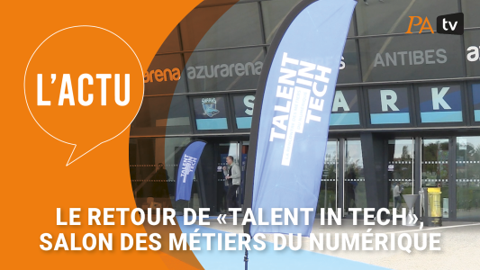 Le retour de Talent in Tech, salon des métiers du numérique